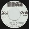 King Everall - Kill Old Pan Sound : 7inch